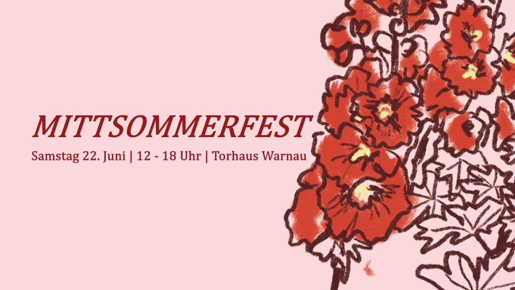 Mittsommerfest im Torhaus Warnau